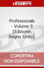 Professionals - Volume 9 [Edizione: Regno Unito] dvd
