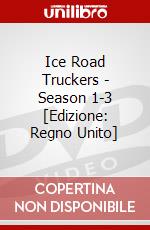 Ice Road Truckers - Season 1-3 [Edizione: Regno Unito] dvd