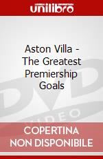 Aston Villa - The Greatest Premiership Goals dvd