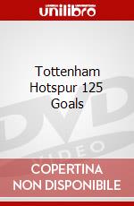 Tottenham Hotspur 125 Goals dvd
