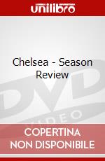 Chelsea - Season Review dvd