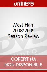 West Ham 2008/2009 Season Review dvd