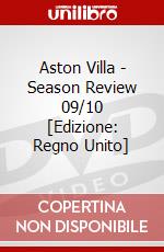 Aston Villa - Season Review 09/10  [Edizione: Regno Unito] dvd