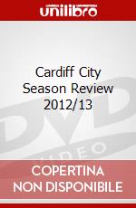 Cardiff City Season Review 2012/13 dvd