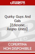 Quirky Guys And Gals [Edizione: Regno Unito] dvd