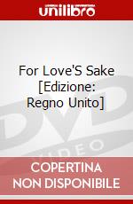 For Love'S Sake [Edizione: Regno Unito] dvd
