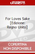 For Loves Sake [Edizione: Regno Unito] dvd