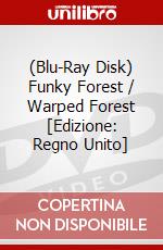 (Blu-Ray Disk) Funky Forest / Warped Forest [Edizione: Regno Unito] brd