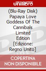 (Blu-Ray Disk) Papaya Love Goddess Of The Cannibals Limited Edition [Edizione: Regno Unito] brd