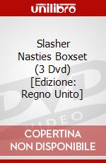 Slasher Nasties Boxset (3 Dvd) [Edizione: Regno Unito] dvd