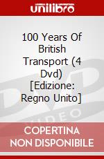 100 Years Of British Transport (4 Dvd) [Edizione: Regno Unito] dvd