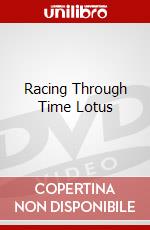Racing Through Time Lotus dvd