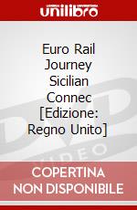 Euro Rail Journey Sicilian Connec [Edizione: Regno Unito] dvd