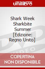 Shark Week Sharkbite Summer [Edizione: Regno Unito] dvd