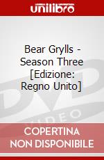 Bear Grylls - Season Three [Edizione: Regno Unito] dvd