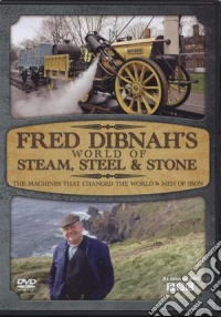 Fred Dibnah'S World - Machines That Changed The World & Men Of Iron dvd