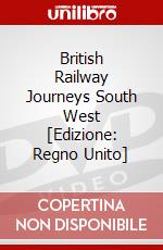 British Railway Journeys South West [Edizione: Regno Unito] dvd