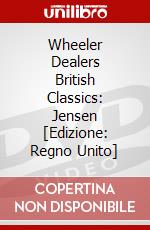 Wheeler Dealers British Classics: Jensen [Edizione: Regno Unito] dvd