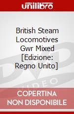 British Steam Locomotives Gwr Mixed [Edizione: Regno Unito] dvd