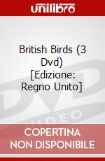 British Birds (3 Dvd) [Edizione: Regno Unito] dvd