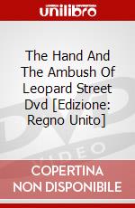 The Hand And The Ambush Of Leopard Street Dvd [Edizione: Regno Unito] dvd