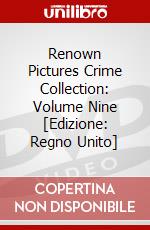 Renown Pictures Crime Collection: Volume Nine [Edizione: Regno Unito] dvd