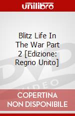 Blitz Life In The War Part 2 [Edizione: Regno Unito] dvd