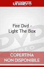 Fire Dvd - Light The Box dvd