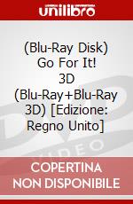 (Blu-Ray Disk) Go For It! 3D (Blu-Ray+Blu-Ray 3D) [Edizione: Regno Unito] brd