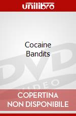 Cocaine Bandits dvd