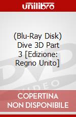 (Blu-Ray Disk) Dive 3D  Part 3 [Edizione: Regno Unito] film in dvd di Kaleidoscope He