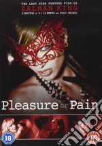 Pleasure Or Pain [Edizione: Regno Unito] dvd