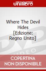 Where The Devil Hides [Edizione: Regno Unito] dvd
