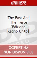 The Fast And The Fierce [Edizione: Regno Unito] dvd