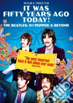 Beatles (The) - It Was 50 Years Ago Today! (The Making Of Sergeant Pepper's Lonely Hearts Club Band) [Edizione: Regno Unito] dvd