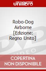 Robo-Dog Airborne [Edizione: Regno Unito] dvd