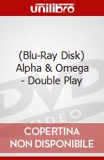 (Blu-Ray Disk) Alpha & Omega - Double Play brd