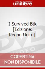 I Survived Btk [Edizione: Regno Unito] dvd