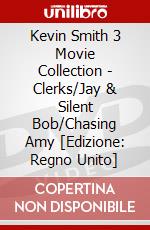 Kevin Smith 3 Movie Collection - Clerks/Jay & Silent Bob/Chasing Amy [Edizione: Regno Unito] dvd