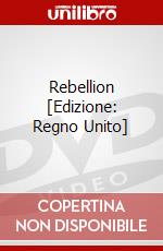Rebellion [Edizione: Regno Unito] dvd
