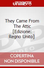 They Came From The Attic [Edizione: Regno Unito] dvd