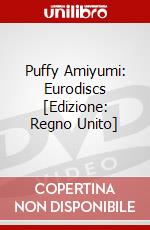 Puffy Amiyumi: Eurodiscs [Edizione: Regno Unito] dvd