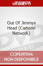 Out Of Jimmys Head (Cartoon Network) dvd