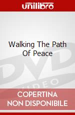 Walking The Path Of Peace dvd