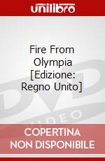 Fire From Olympia [Edizione: Regno Unito] dvd