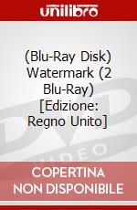 (Blu-Ray Disk) Watermark (2 Blu-Ray) [Edizione: Regno Unito] brd