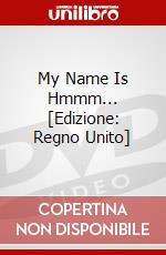 My Name Is Hmmm... [Edizione: Regno Unito] dvd