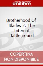 Brotherhood Of Blades 2: The Infernal Battleground dvd