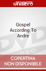 Gospel According To Andre dvd