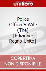 Police Officer'S Wife (The) [Edizione: Regno Unito] dvd